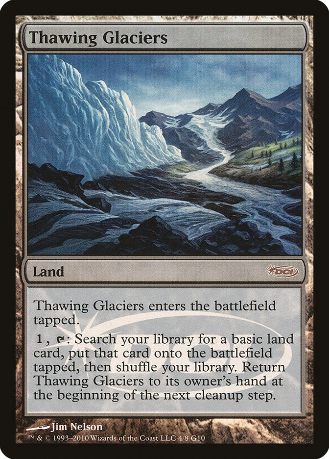 Thawing Glaciers [Judge Gift Cards 2010] MTG Single Magic: The Gathering    | Red Claw Gaming