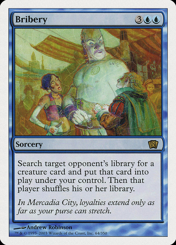 Bribery [Eighth Edition] MTG Single Magic: The Gathering    | Red Claw Gaming