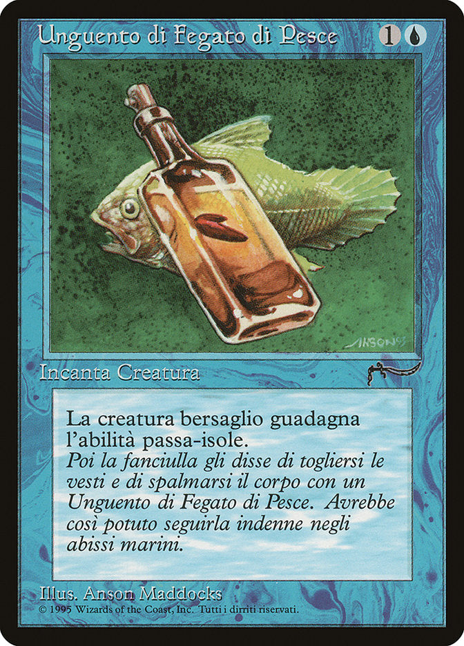 Fishliver Oil (Italian) "Unguento di Fegato di Pesce" [Rinascimento] MTG Single Magic: The Gathering    | Red Claw Gaming