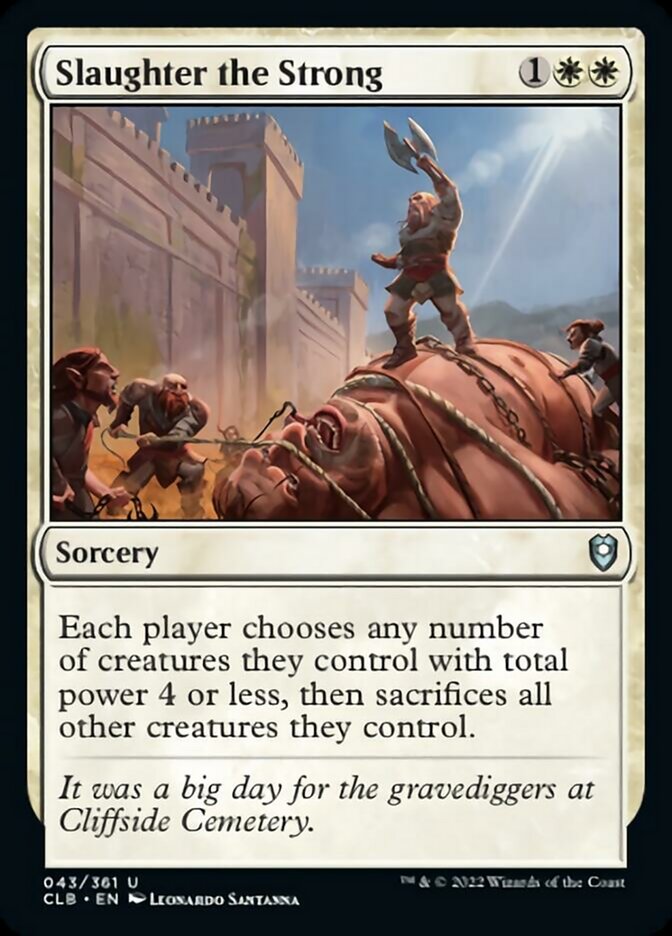 Slaughter the Strong [Commander Legends: Battle for Baldur's Gate] MTG Single Magic: The Gathering    | Red Claw Gaming