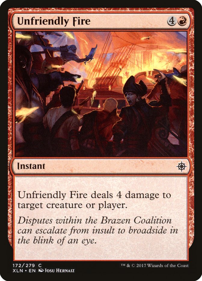 Unfriendly Fire [Ixalan] MTG Single Magic: The Gathering    | Red Claw Gaming