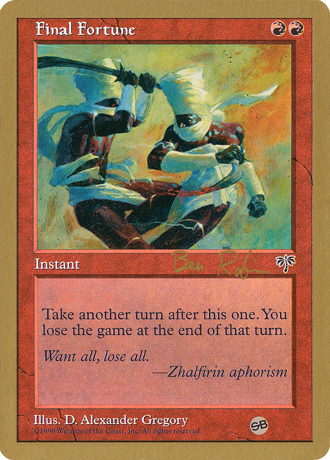 Final Fortune (Ben Rubin) (SB) [World Championship Decks 1998] MTG Single Magic: The Gathering    | Red Claw Gaming