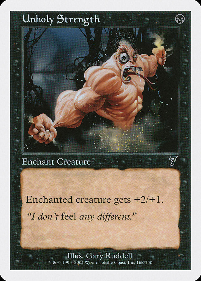 Unholy Strength [Seventh Edition] MTG Single Magic: The Gathering    | Red Claw Gaming