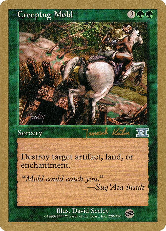 Creeping Mold (Janosch Kuhn) (SB) [World Championship Decks 2000] MTG Single Magic: The Gathering    | Red Claw Gaming
