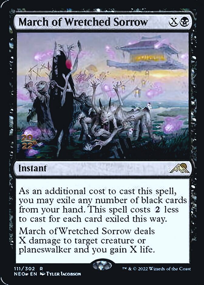 March of Wretched Sorrow [Kamigawa: Neon Dynasty Prerelease Promos] MTG Single Magic: The Gathering    | Red Claw Gaming