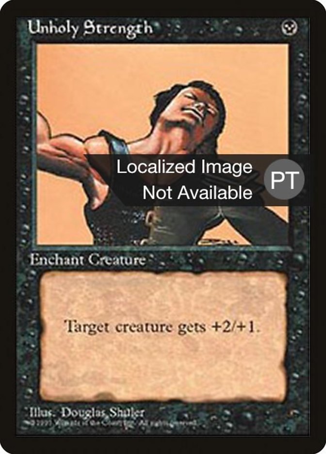 Unholy Strength [Fourth Edition (Foreign Black Border)] MTG Single Magic: The Gathering    | Red Claw Gaming
