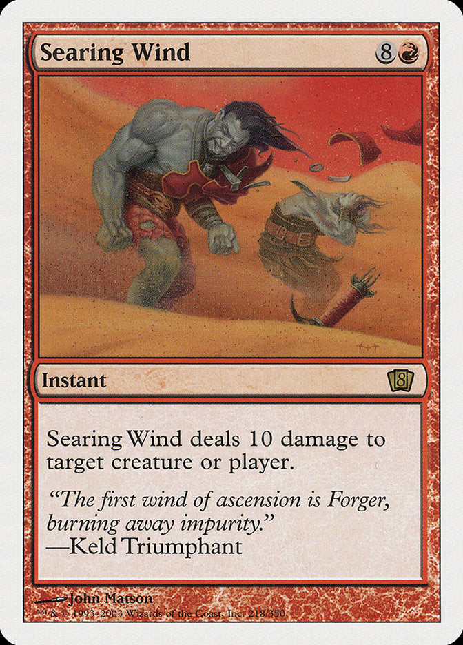 Searing Wind [Eighth Edition] MTG Single Magic: The Gathering    | Red Claw Gaming