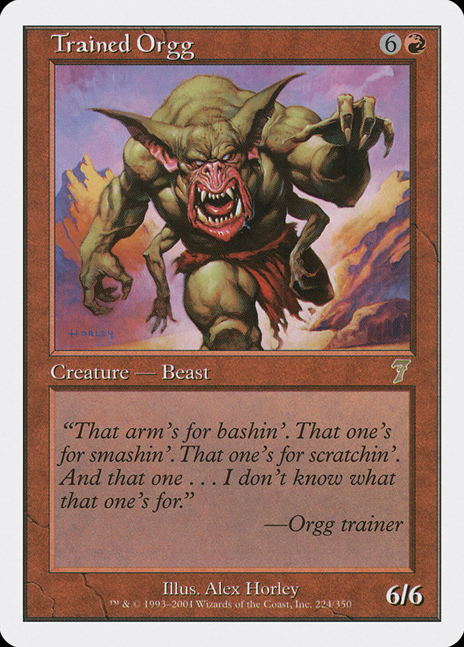 Trained Orgg [Seventh Edition] MTG Single Magic: The Gathering    | Red Claw Gaming
