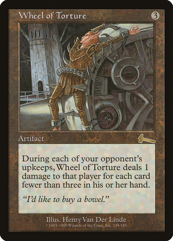 Wheel of Torture [Urza's Legacy] MTG Single Magic: The Gathering    | Red Claw Gaming