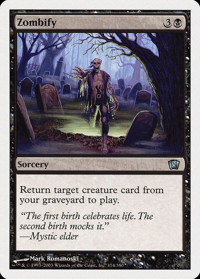Zombify [Eighth Edition] MTG Single Magic: The Gathering    | Red Claw Gaming