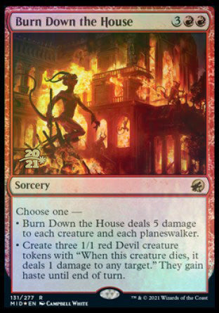 Burn Down the House [Innistrad: Midnight Hunt Prerelease Promos] MTG Single Magic: The Gathering    | Red Claw Gaming