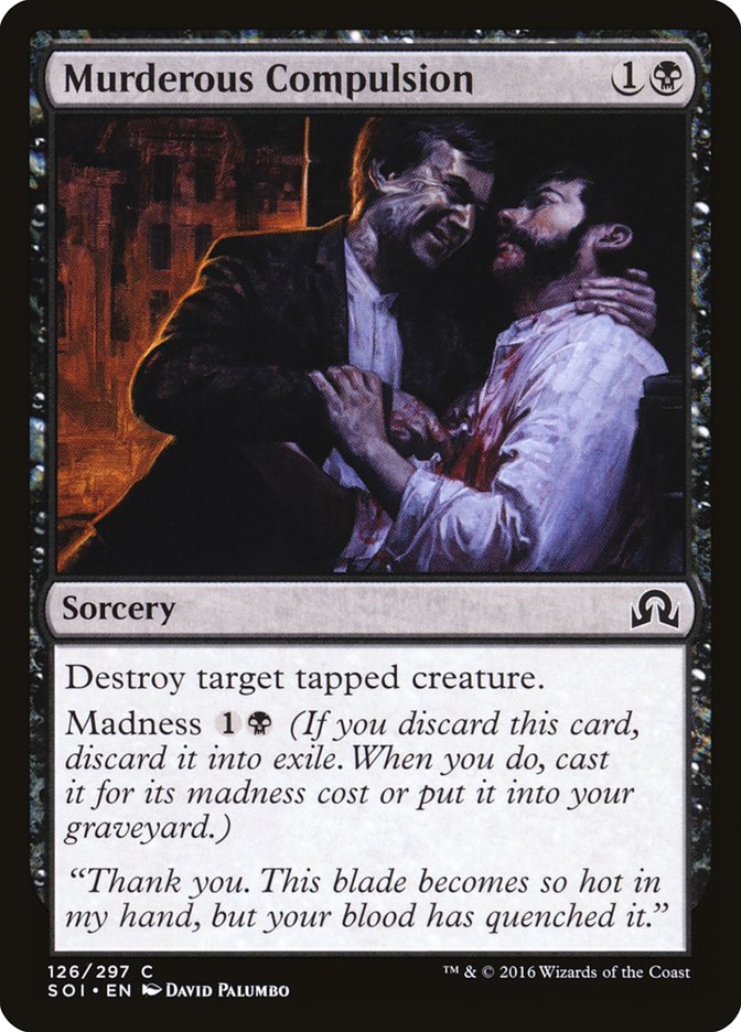 Murderous Compulsion [Shadows over Innistrad] MTG Single Magic: The Gathering    | Red Claw Gaming