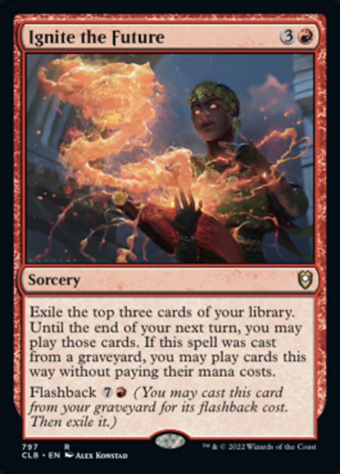 Ignite the Future [Commander Legends: Battle for Baldur's Gate] MTG Single Magic: The Gathering    | Red Claw Gaming