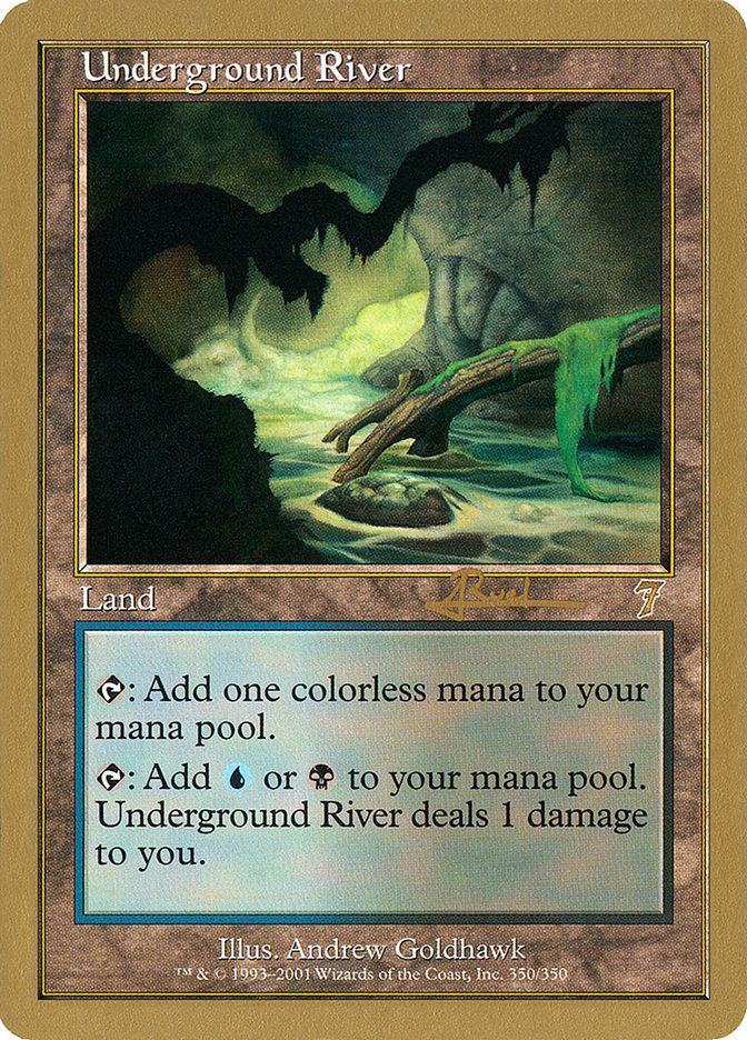Underground River (Antoine Ruel) [World Championship Decks 2001] MTG Single Magic: The Gathering    | Red Claw Gaming