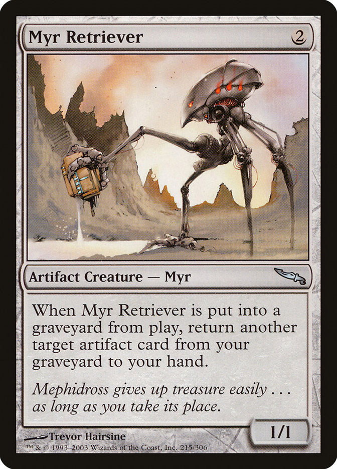 Myr Retriever [Mirrodin] MTG Single Magic: The Gathering    | Red Claw Gaming
