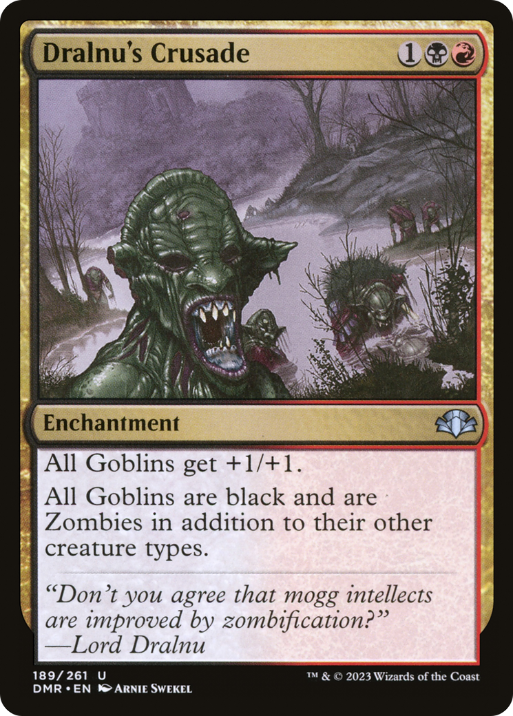 Dralnu's Crusade [Dominaria Remastered] MTG Single Magic: The Gathering    | Red Claw Gaming