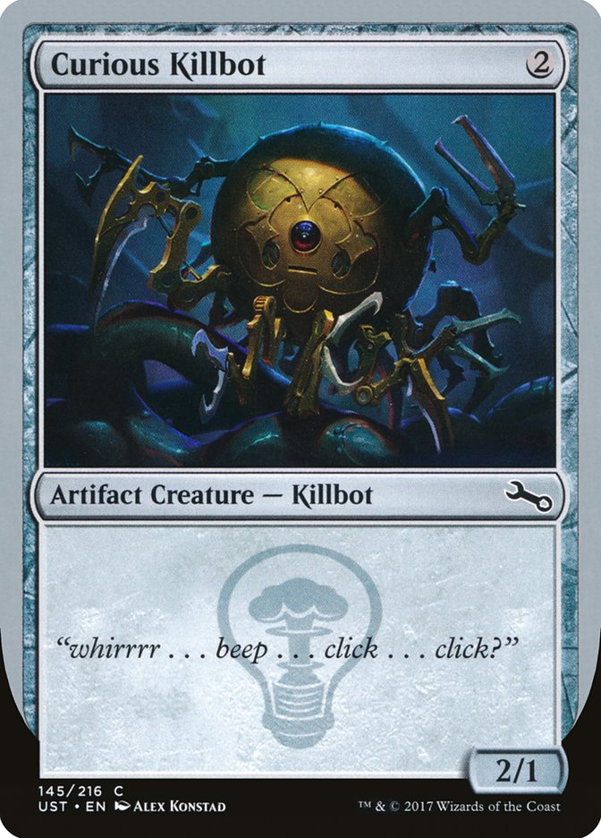 Curious Killbot [Unstable] MTG Single Magic: The Gathering    | Red Claw Gaming