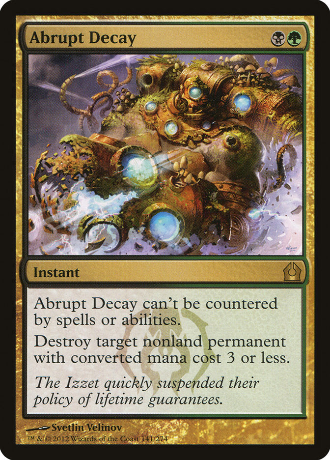 Abrupt Decay [Return to Ravnica] MTG Single Magic: The Gathering    | Red Claw Gaming
