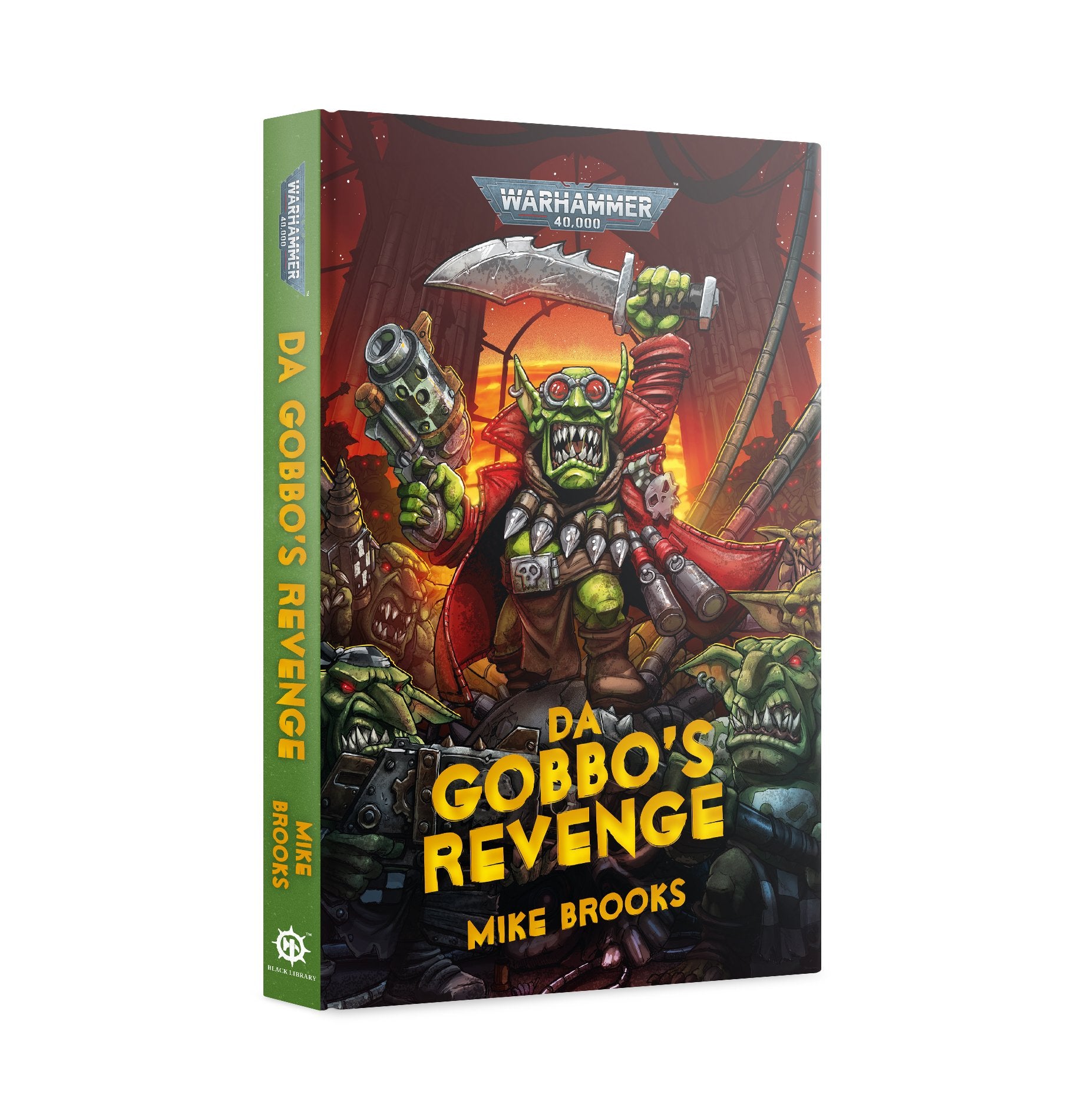 DA GOBBO'S REVENGE (HB) Black Library Games Workshop    | Red Claw Gaming