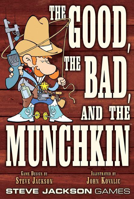 The Good, the Bad, and the Munchkin Board Games Steve Jackson    | Red Claw Gaming