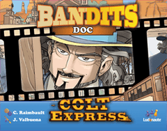 Colt Express Bandits - Doc Board Games Asmodee    | Red Claw Gaming