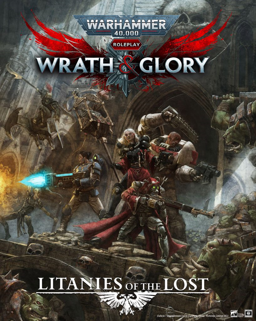 WARHAMMER 40K WRATH AND GLORY LITANIES OF THE LOST HC Role Playing Cubicle Seven    | Red Claw Gaming