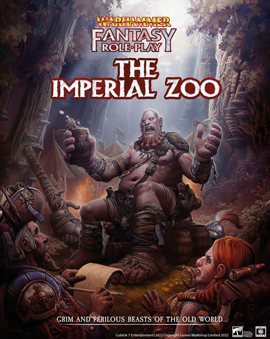 WARHAMMER FANTASY ROLE PLAY THE IMPERIAL ZOO Role Playing Cubicle Seven    | Red Claw Gaming